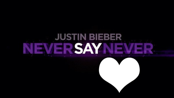 never say never Photo frame effect