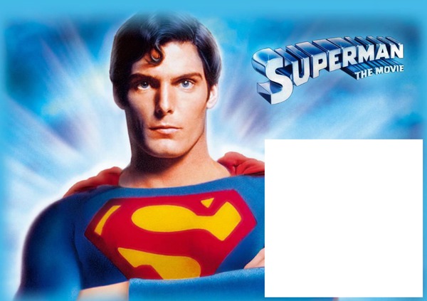 SUPERMAN THE MOVIE Fotomontaggio