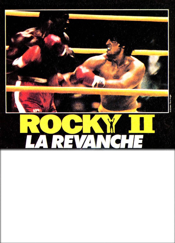 ROCKY 2 LA REVANCHE Fotomontaż