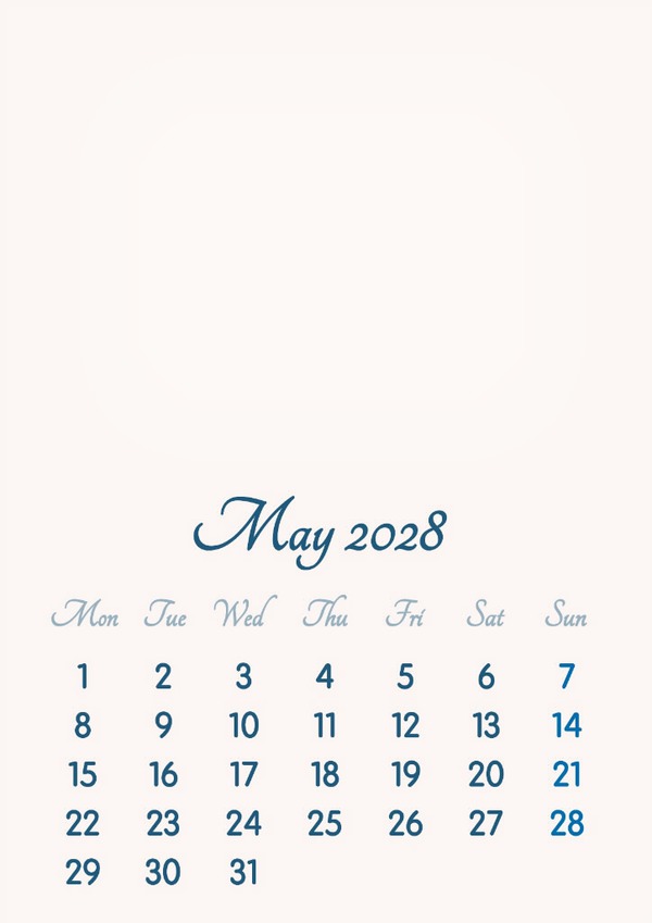 May 2028 // 2019 to 2046 // VIP Calendar // Basic Color // English Photomontage