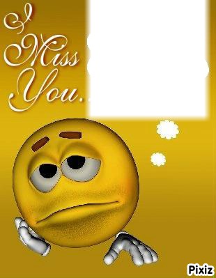 i miss you smiley Montage photo
