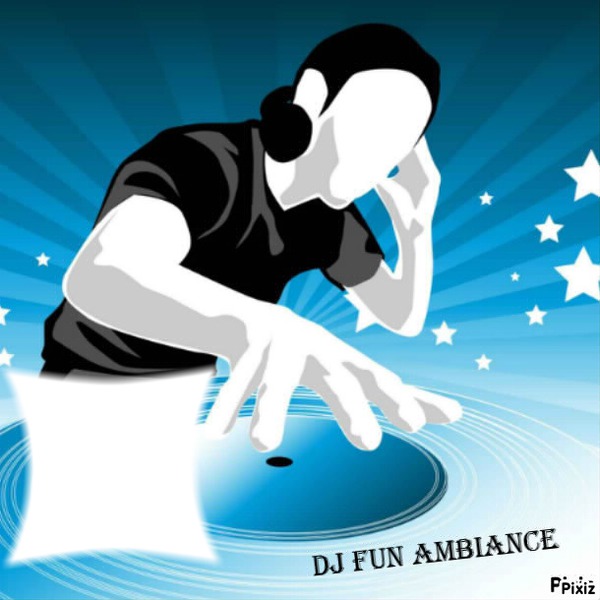 DJ FUN AMBIANCE free.fr Fotomontagem