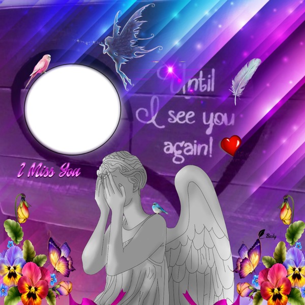 untill i see you again Montage photo