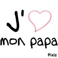 i love you papa <3 Montage photo