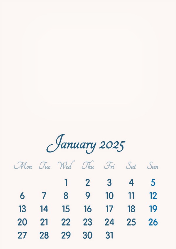 January 2025 // 2019 to 2046 // VIP Calendar // Basic Color // English Photo frame effect