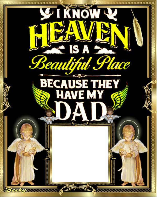 i know heaven is beautiful place Photo frame effect