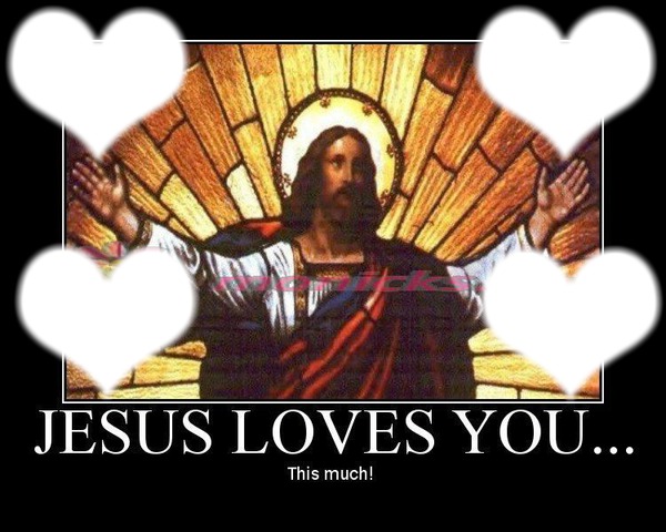 jesus loves you フォトモンタージュ