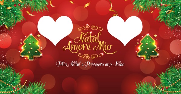 Feliz Natal #Amore#Mio Fotomontaža