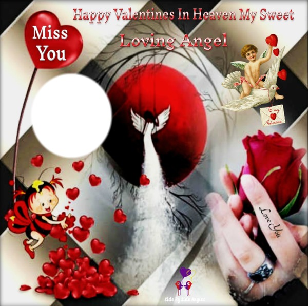 happy valentines day in heaven Photo frame effect