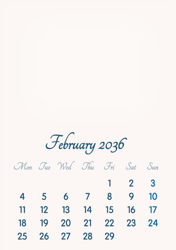 February 2036 // 2019 to 2046 // VIP Calendar // Basic Color // English Photomontage