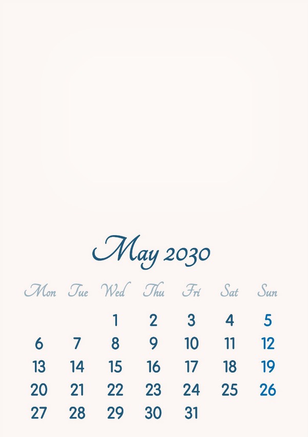 May 2030 // 2019 to 2046 // VIP Calendar // Basic Color // English Photomontage