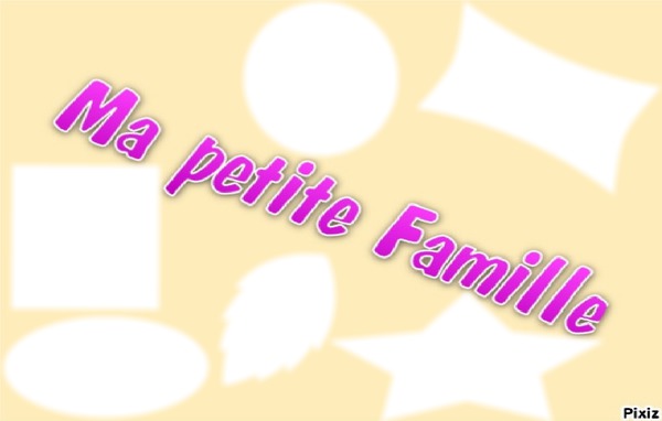 Ma petite Famille Fotomontāža
