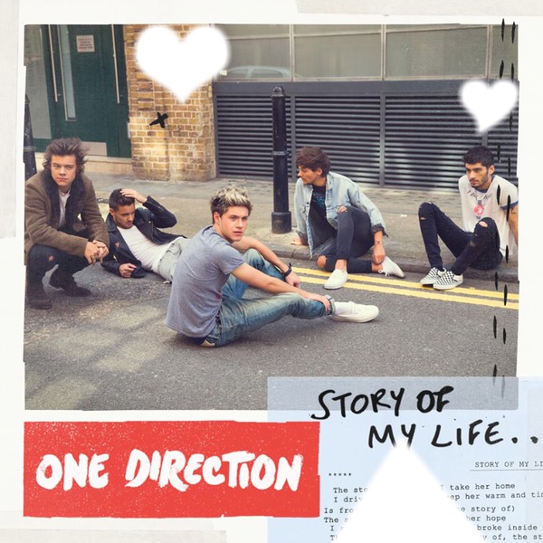 Directioner Story of my life.. Photomontage
