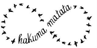 Hakuna Matata INFINITY Фотомонтаж