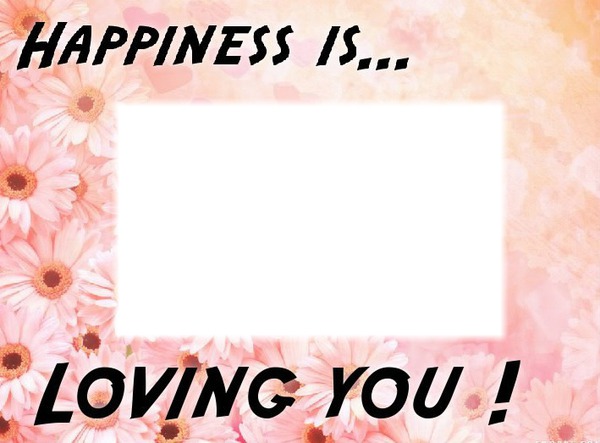Happiness is loving you rectangle love 1 Фотомонтаж