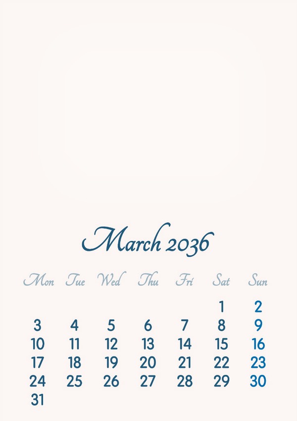 March 2036 // 2019 to 2046 // VIP Calendar // Basic Color // English Photo frame effect