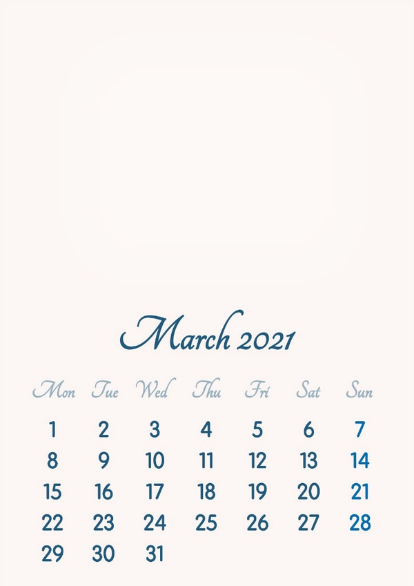 March 2021 // 2019 to 2046 // VIP Calendar // Basic Color // English Photo frame effect