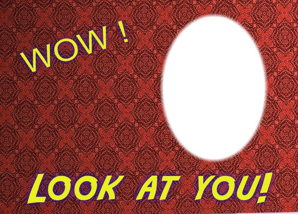 Wow look at you love red 1 oval Fotomontáž