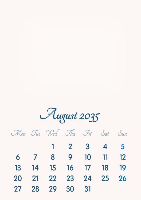 August 2035 // 2019 to 2046 // VIP Calendar // Basic Color // English Photo frame effect