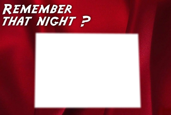 remember night love Photo frame effect