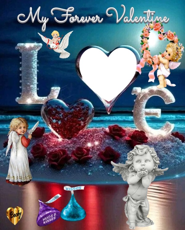 my forever valentine Photomontage