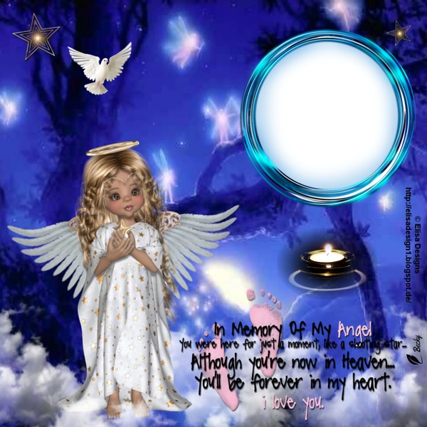 IN MEMORY OF MY ANGEL Photomontage