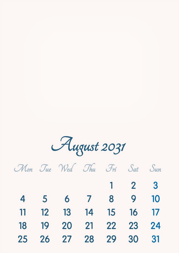 August 2031 // 2019 to 2046 // VIP Calendar // Basic Color // English Photo frame effect